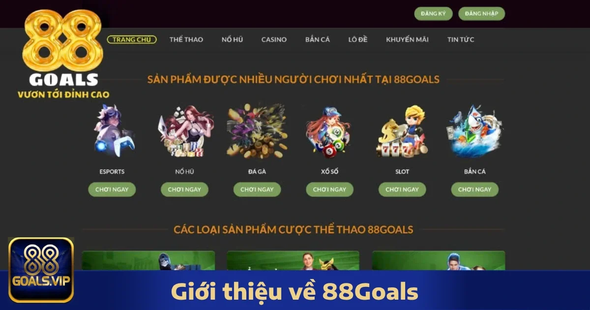 Giới Thiệu Về 88Goals