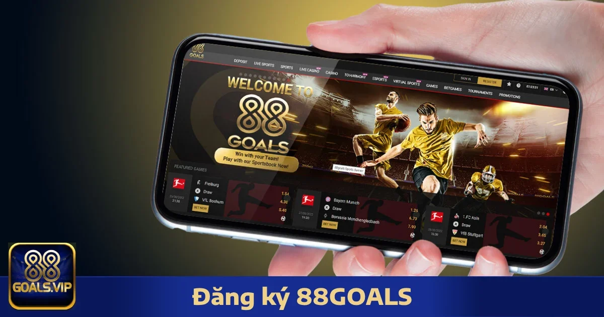 Điều Kiện Đăng Ký 88Goals