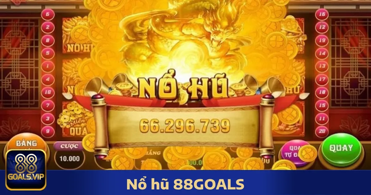 Khuyến Mãi Đặc Biệt Dành Cho Người Chơi Nổ Hũ 88Goals