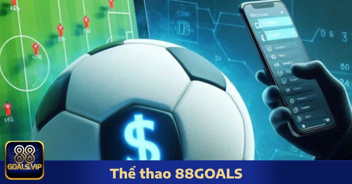 Các Môn Thể Thao 88Goals Phổ Biến