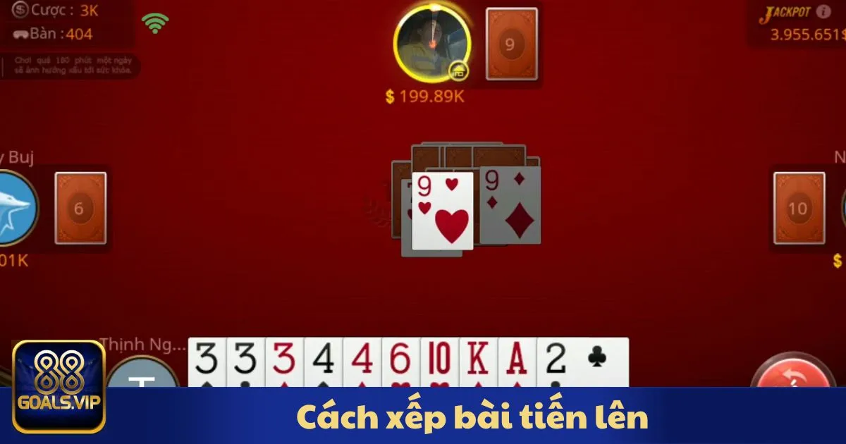 Cách Xếp Bài Tiến Lên Chính Xác Và Hiệu Quả 2 Cách Xếp Bài Tiến Lên: Các Nguyên Tắc Xếp Bài Tiến Lên
