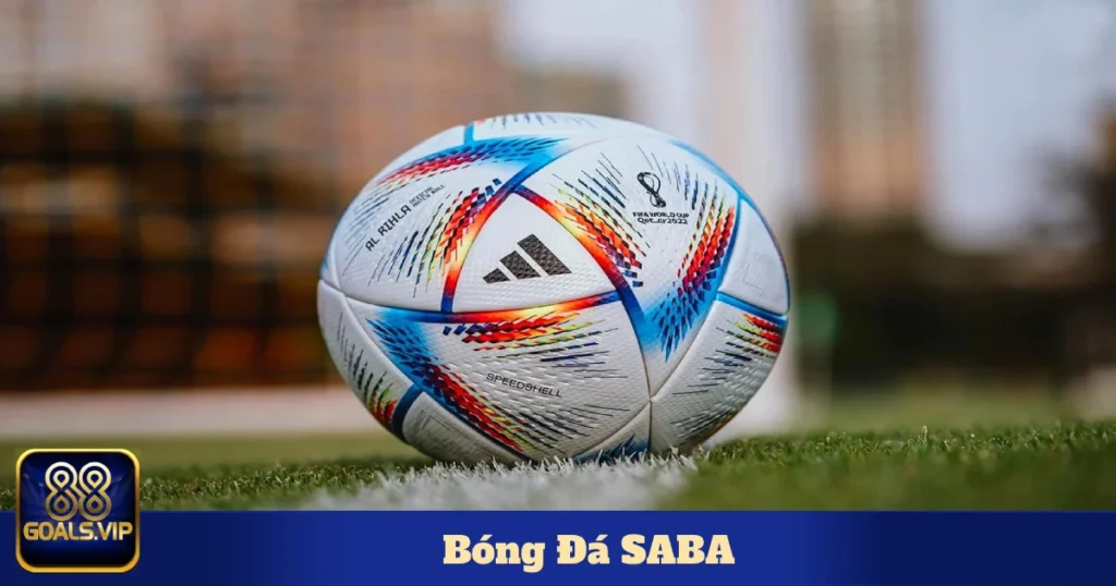 Bóng Đá SABA 88Goals – Cách Đặt Cược & Tối Ưu Lợi Nhuận 1 Các loại kèo phổ biến trong bóng đá SABA