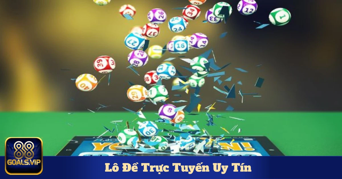 Lô Đề Trực Tuyến Uy Tín – Cách Nhận Biết An Toàn Tại 88Goals 5 Cách kiểm tra giấy phép hoạt động của nhà cái